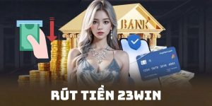 ảnh đại diện rút tiền 23win